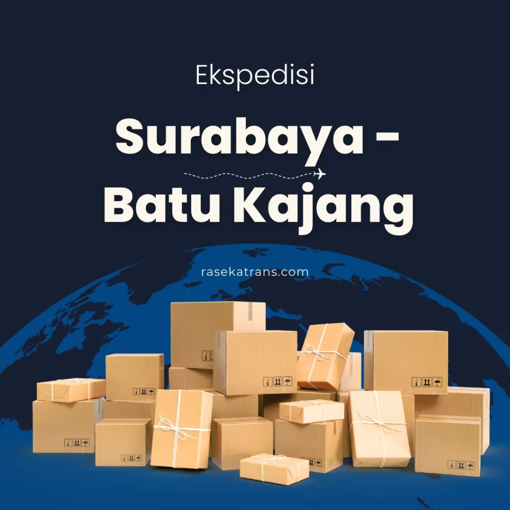 ekspedisi surabaya batu kajang