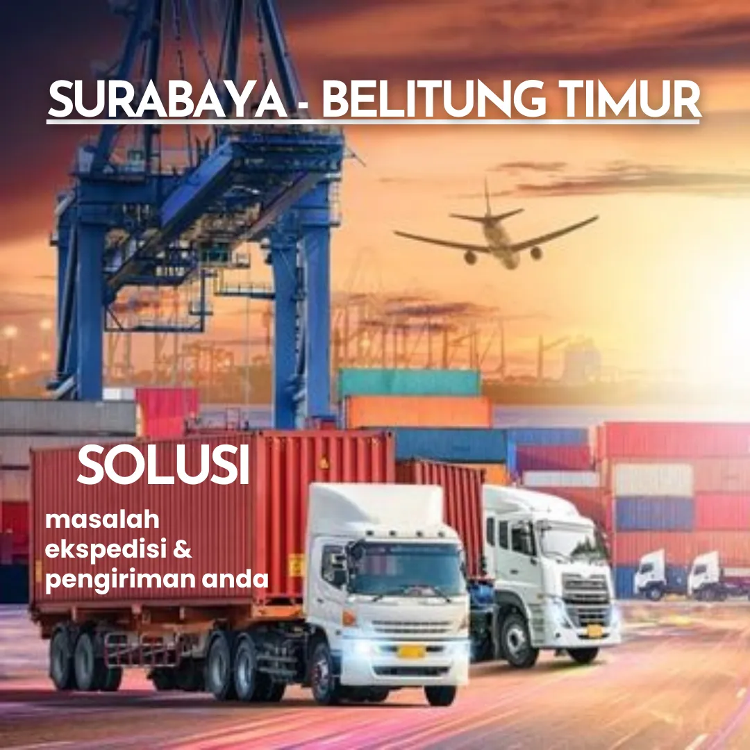 ekspedisi surabaya belitung timur