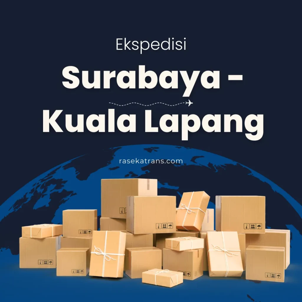 ekspedisi surabaya kuala lapang
