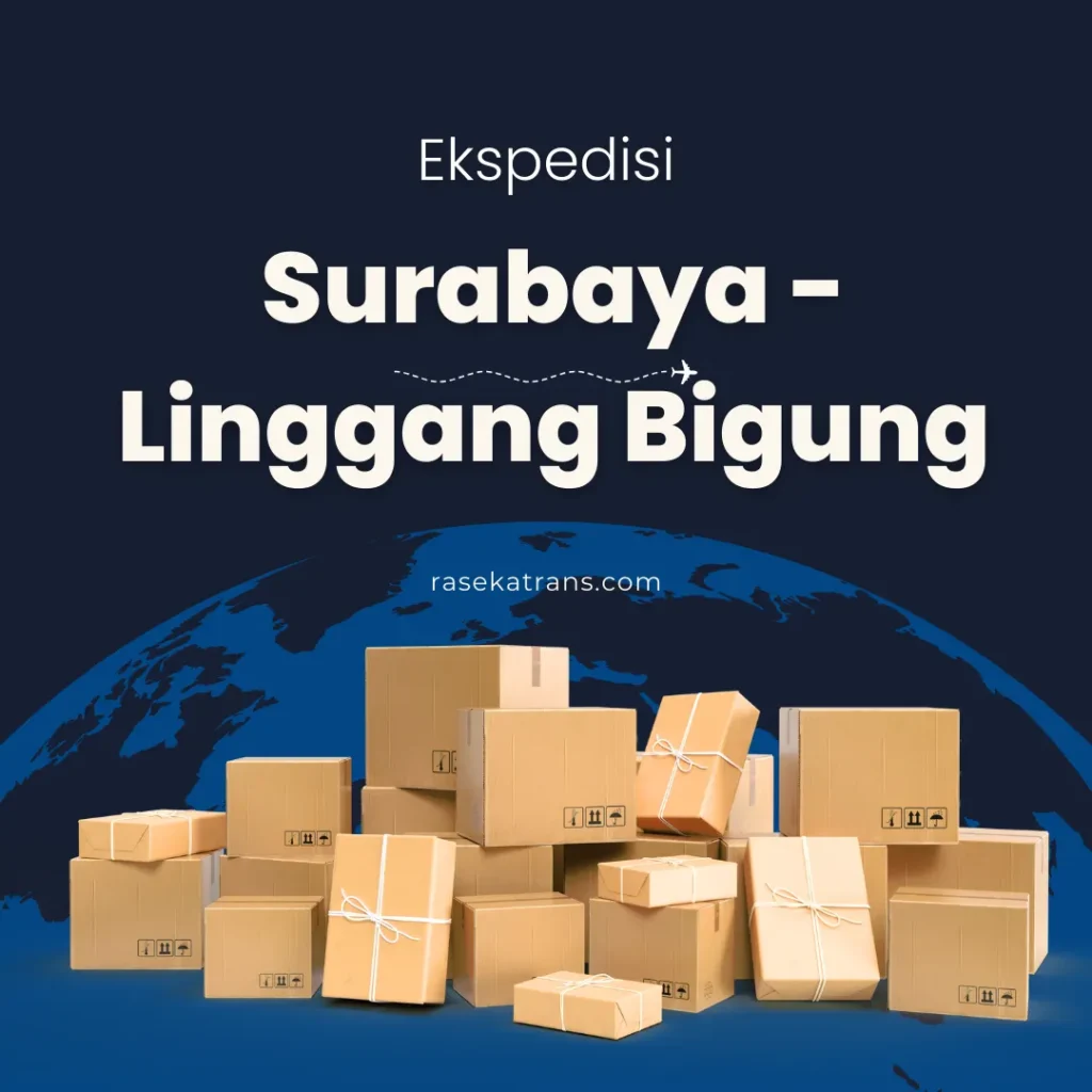 ekspedisi surabaya linggang bigung