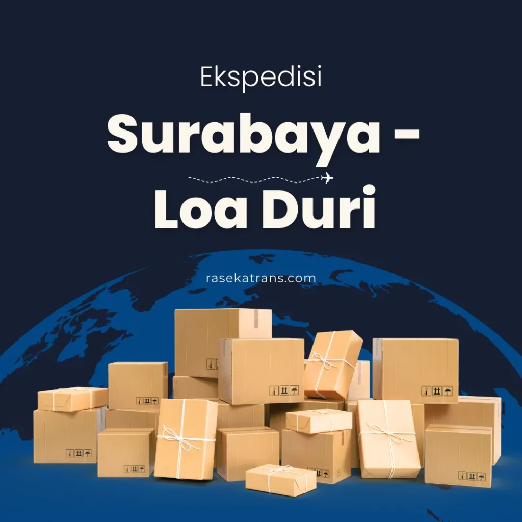 ekspedisi surabaya loa duri