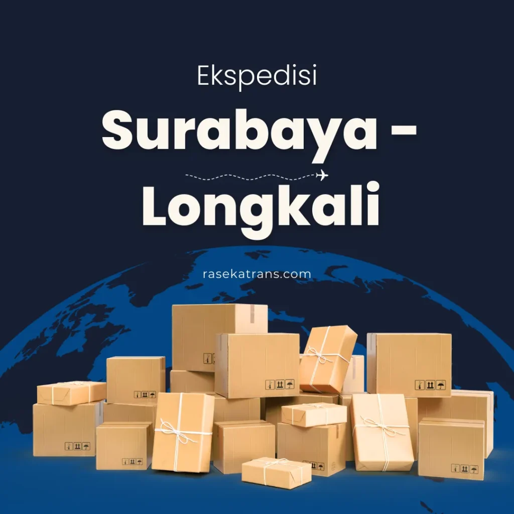 ekspedisi surabaya longkali