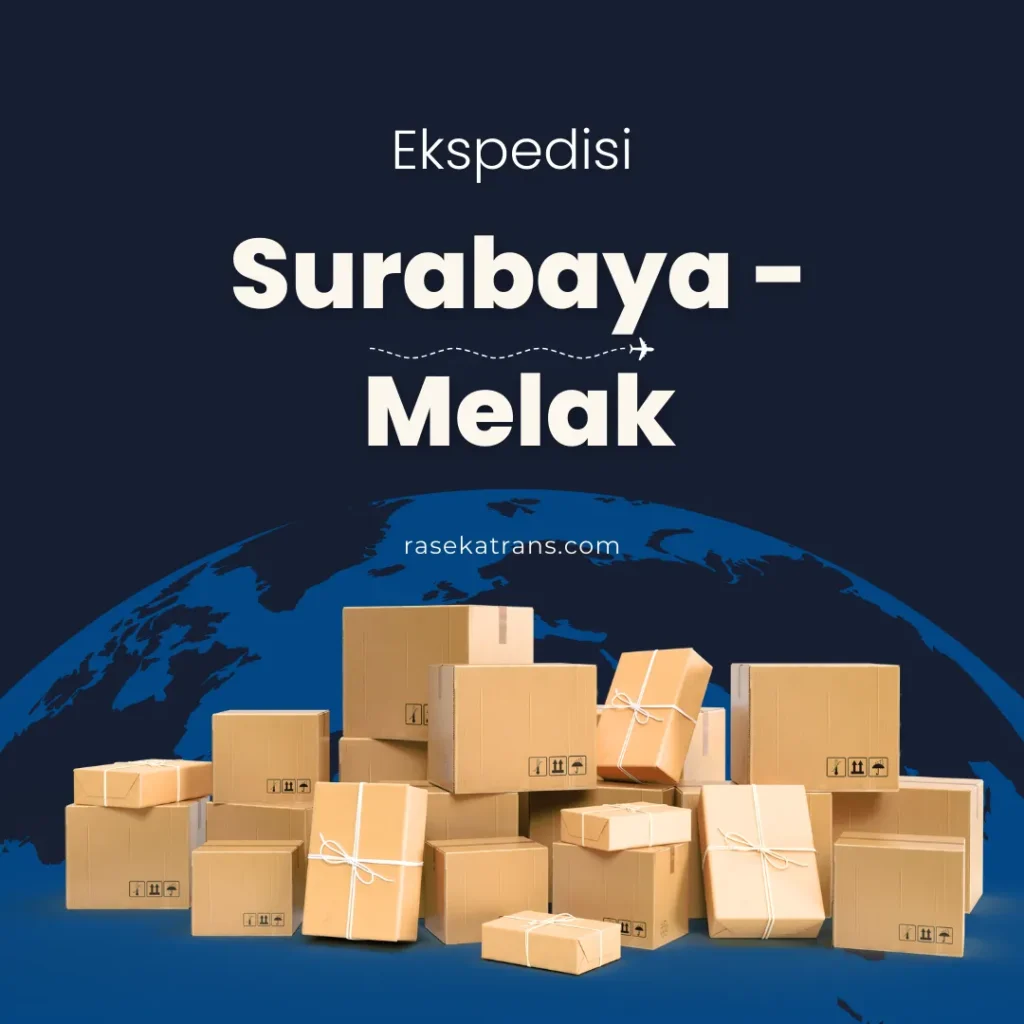ekspedisi surabaya melak