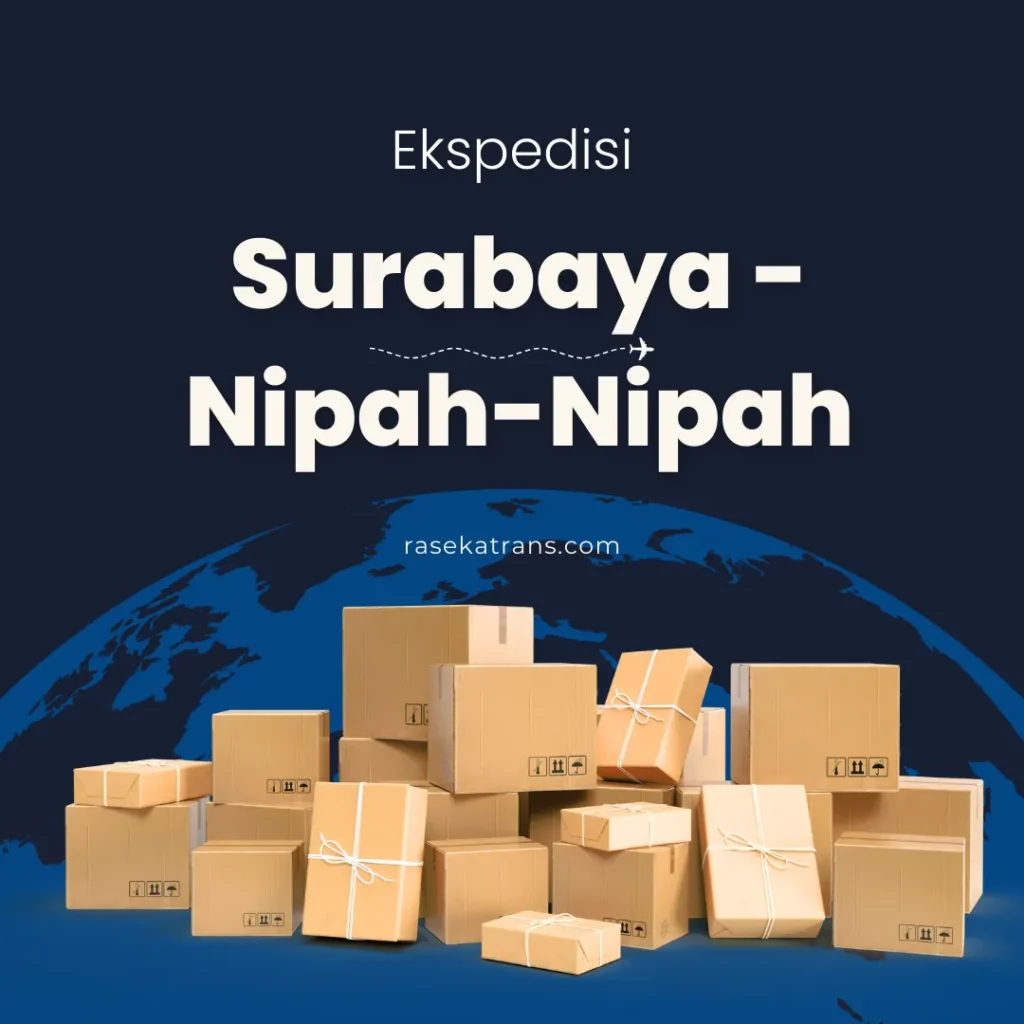 ekspedisi surabaya nipah-nipah